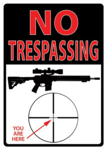 RIVERS EDGE SIGN 12X17 TRESPASSING YOU’RE HERE