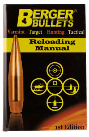 Berger Bullets 11111 Reloading Manual Reloading Manual Rifle 1st Edition